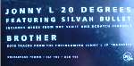 JONNY L & SILVER BULLET - 20 Degrees - Maxi 45T x 2