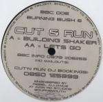 CUT & RUN - Building Shaker / Let's Go - Maxi 45T
