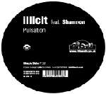 ILLICIT & SHANNON - Pulsation - 12 inch 45 rpm