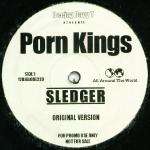 DAVY T & PORN KINGS - Sledger - 12 inch 45 rpm