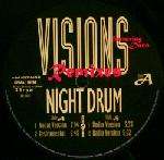 VISIONS - Night Drum (Remixes) - Disque Maxi 45T