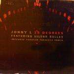 JONNY L & SILVER BULLET - 20 Degrees - Maxi 45T