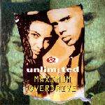 2 UNLIMITED - Maximum Overdrive - Disque 45T (SP 2 titres)