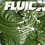 FLUID X - Change / Tension - Maxi 45T