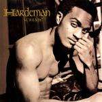 HARDEMAN - Scream! - 12 inch 45 rpm