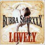 BUBBA SPARXXX - Lovely - Disque Maxi 45T
