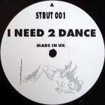 I Need 2 Dance