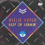 WILLIE HUTCH - Keep On Jammin' - Disque 45T (SP 2 titres)
