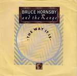 BRUCE HORNSBY AND THE RANGE - The Way It Is - 7inch (SP)