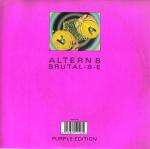 ALTERN 8 - Brutal-8-E (Purple Edition) - Disque 45T (SP 2 titres)