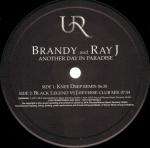 BRANDY & RAY J - Another Day In Paradise - 12 inch 45 rpm