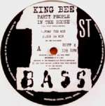 KING BEE - Party People In The House - 12 inch 45 rpm