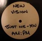 NEW VISION - (Just) Me And You (Remix) - Disque Maxi 45T