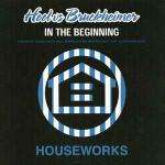 DA HOOL & GARY BRUCKHEIMER - In The Beginning - 12 inch 45 rpm