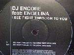 DJ ENCORE & ENGELINA - I See Right Through To You - Disque Maxi 45T