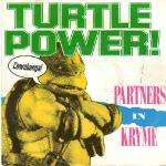 PARTNERS IN KRYME - Turtle Power - Disque Maxi 45T