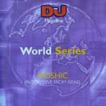 MOSHIC - DJ World Series: Progressive From Israel - CD