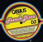 CASSIUS - French Disco '03 - CD
