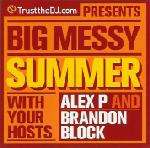 ALEX P & BRANDON BLOCK - Big Messy Summer - CD