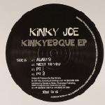 Kinky Joe - Kinkyesque Ep