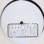 RHONA - Satisfied - 12 inch 45 rpm