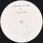 ETERNITY - I Belong In You - Disque Maxi 45T