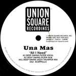 UNA MAS - All I Need - Disque Maxi 45T