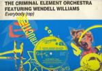 CRIMINAL ELEMENT ORCHESTRA - Everybody (Rap) - 12 inch 45 rpm