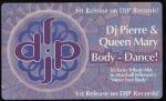 DJ PIERRE & QUEEN MARY - Body Dance - 12 inch 45 rpm