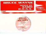 BRUCE WAYNE - Ready - 12 inch 45 rpm