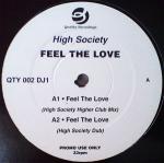HIGH SOCIETY - Feel The Love - Disque Maxi 45T