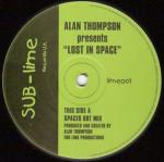 ALAN THOMPSON - Lost In Space - Disque Maxi 45T