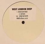 WEST LONDON DEEP - Inside My Head / Outside - 12 inch 45 rpm