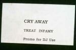 UNKNOWN ARTIST & DE'LACY & REST ASSURED - Cry Away / Treat Infamy - Disque Maxi 45T