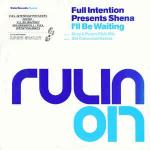FULL INTENTION & SHENA - I'll Be Waiting - Disque Maxi 45T