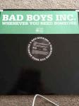BAD BOYS INC. - Whenever You Need Someone - 12 inch 45 rpm
