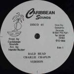 CHARLIE CHAPLIN & PAUL SMITH - Bald Head / Sufferer - Disque Maxi 45T