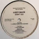LIZZY MACK - Don't Go - 12 inch 45 rpm