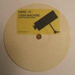HARD-FI & THE KILLERS - Cash Machine / Somebody Told Me (Jakob Carrison Remixes) - Disque Maxi 45T