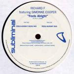 RICHARD F. & SIMONNE COOPER - Feels Alright - 12 inch 45 rpm