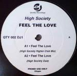 HIGH SOCIETY - Feel The Love - Disque Maxi 45T