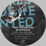 Tres Demented - Brainfreeze - Memento Records - Detroit Techno