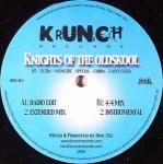 MC DT & MC ULTRA & MUNCHIE MC & SPECIAL MC & MC COBRA & CASEY LEIGH - Knights Of The Oldskool - 12 inch 45 rpm