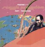 POSITIVE GANG - Sweet Freedom (Part 2 - The Return) - Disque Maxi 45T