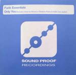 Funk Essentials - Only You - Sound Proof Recordings - Deep House