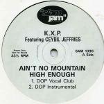 KXP & CEYBIL JEFFERIES - Ain't No Mountain High Enough - Disque Maxi 45T