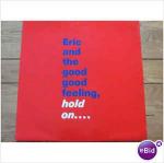 ERIC AND THE GOOD GOOD FEELING - Hold On - Disque Maxi 45T