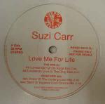 SUZI CARR - Love Me For Life - Disque Maxi 45T