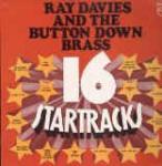 RAY DAVIES & THE BUTTON DOWN BRASS - 16 Startracks - LP