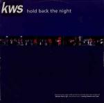 K.W.S. - Hold Back The Night - Disque Maxi 45T